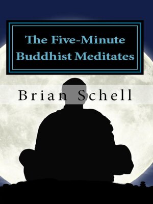 cover image of The Five-Minute Buddhist Meditates